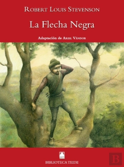 Bertrand.pt - Biblioteca Teide 069 - La Flecha Negra -Robert Louis Stevenson-