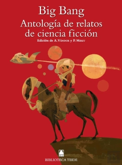 Bertrand.pt - Biblioteca Teide 074 - Big Bang. Antología De Relatos De Ciencia Ficción