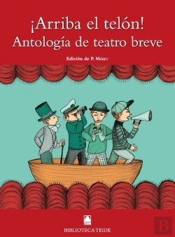 Bertrand.pt - Biblioteca Teide 077 - ¡Arriba El Telón! Antología De Teatro Breve