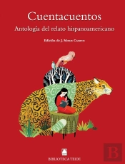 Biblioteca Teide 079 - Cuentacuentos. Antología Del Cuento Hispanoamericano