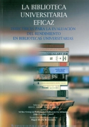 Biblioteca Universitaria Eficaz, La
