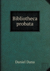 Bibliotheca Probata