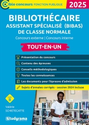Bibliothécaire Assistant Spécialisé (Bibas) De Classe Normale : Concours Externe - Concours Interne (Édition 2025)