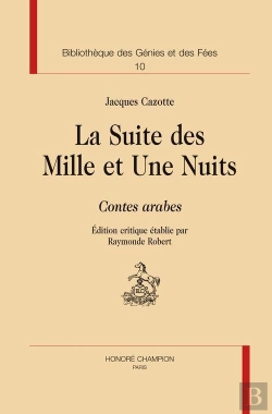 Bertrand.pt - Bibliothèque Des Génies Et Des Fées Tome 10 ; La Suite Des Mille Et Une Nuits ; Contes Arabes