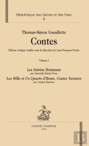 Bibliothèque Des Génies Et Des Fées Tome 9 ; Contes ; Les Soirées Bretonnes ; Les Mille Et Un Quarts D'Heure, Contes Tartares