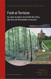 Bibliotheque Du Pole Rural N  5 : Foret Et Territoire.  Au C Ur Et Au Tour De La Foret De Cerisy, De