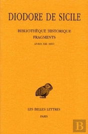 Bibliothèque Historique ; Fragments ; Livres 21-26