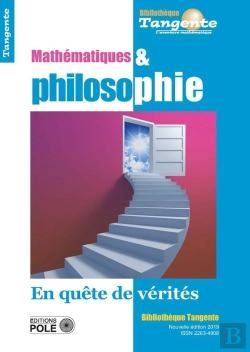 Bertrand.pt - Bibliothèque Tangente Hors-Série Tome 38 : Mathématiques Et Philosophie : En Quête De Vérités