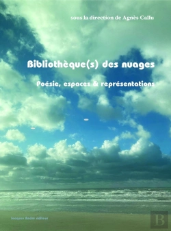 Bertrand.pt - Bibliothèque(S) Des Nuages : Poésie, Espaces & Représentations