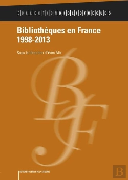 Bertrand.pt - Bibliotheques En France 1998-2013