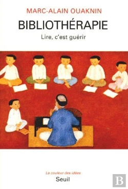 Bertrand.pt - Bibliothérapie ; Lire, C'Est Guérir