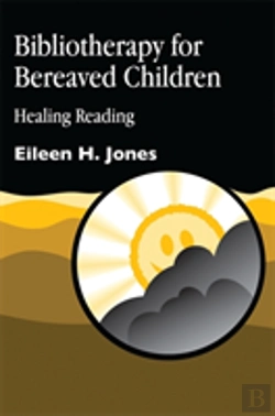 Bertrand.pt - Bibliotherapy For Bereaved Children