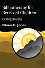 Bibliotherapy For Bereaved Children