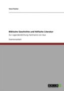 Biblische Geschichte Und Haã‚Â¶Fische Literatur