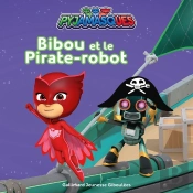 Bibou Et Le Pirate-Robot