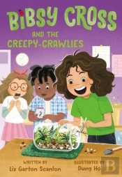 Bibsy Cross And The Creepy-Crawlies