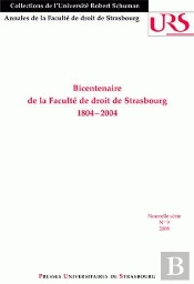 Bicentenaire De La Faculté De Droit De Strasbourg, 1804-2004