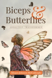 Biceps   Butterflies: Addiction Transfor