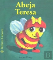 Bichitos Curiosos. Abeja Teresa