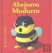 Bichitos Curiosos. Abejorro Modorro