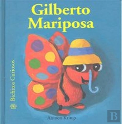 Bertrand.pt - Bichitos Curiosos. Gilberto Mariposa