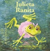 Bichitos Curiosos. Julieta Ranita