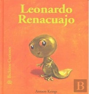 Bichitos Curiosos. Leonardo Renacuajo