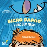Bicho Papão e João Sem Medo