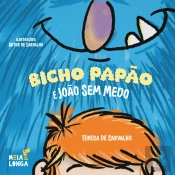 Bicho Papão e João Sem Medo