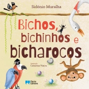 Bichos, bichinhos e bicharocos