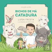 Bichos de Má Catadura