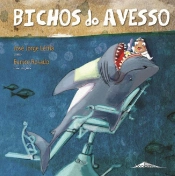 Bichos do Avesso
