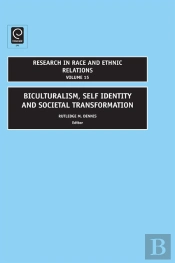 Biculturalism, Self Indentity And Societal Development