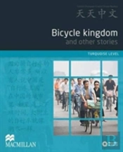 Bicycle Kingdom And Other Stories