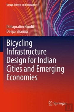 Bertrand.pt - Bicycling Infrastructure Design For Indian Cities And Emerging Economies