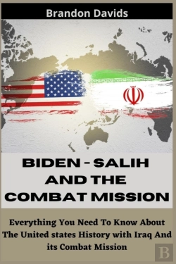 Bertrand.pt - Biden - Salih  And The Combat Mission
