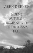 Biden'S Autumn