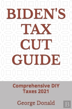Bertrand.pt - Biden'S Tax Cut Guide