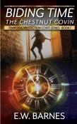 Biding Time - The Chestnut Covin