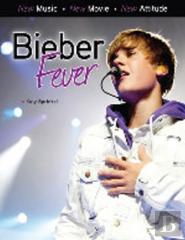Bieber Fever