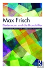 Biedermann Und Die Brandstifter