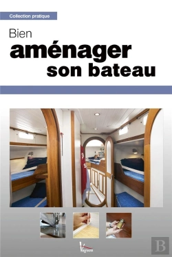 Bertrand.pt - Bien Aménager Son Bateau