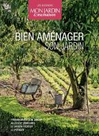 Bien Aménager Son Jardin ; Coffret ; Le Potager ; Le Jardin Fruitier ; Allées Et Bordures ; Transformer Son Jardin
