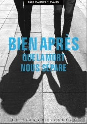 Bien Après Que La Mort Nous Sépare