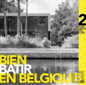 Bien Bâtir En Belgique T.2 ; Pure Architecture