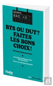 Bien Choisir Son Bts Ou Dut