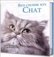 Bien Choisir Son Chat