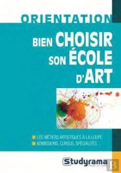Bertrand.pt - Bien Choisir Son Ecole D'Art