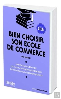 Bertrand.pt - Bien Choisir Son École De Commerce (Édition 2021)
