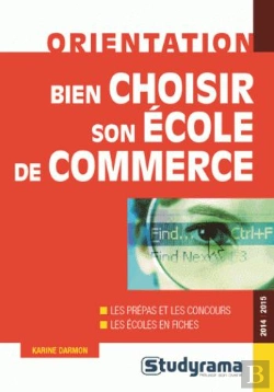 Bertrand.pt - Bien Choisir Son École De Commerce